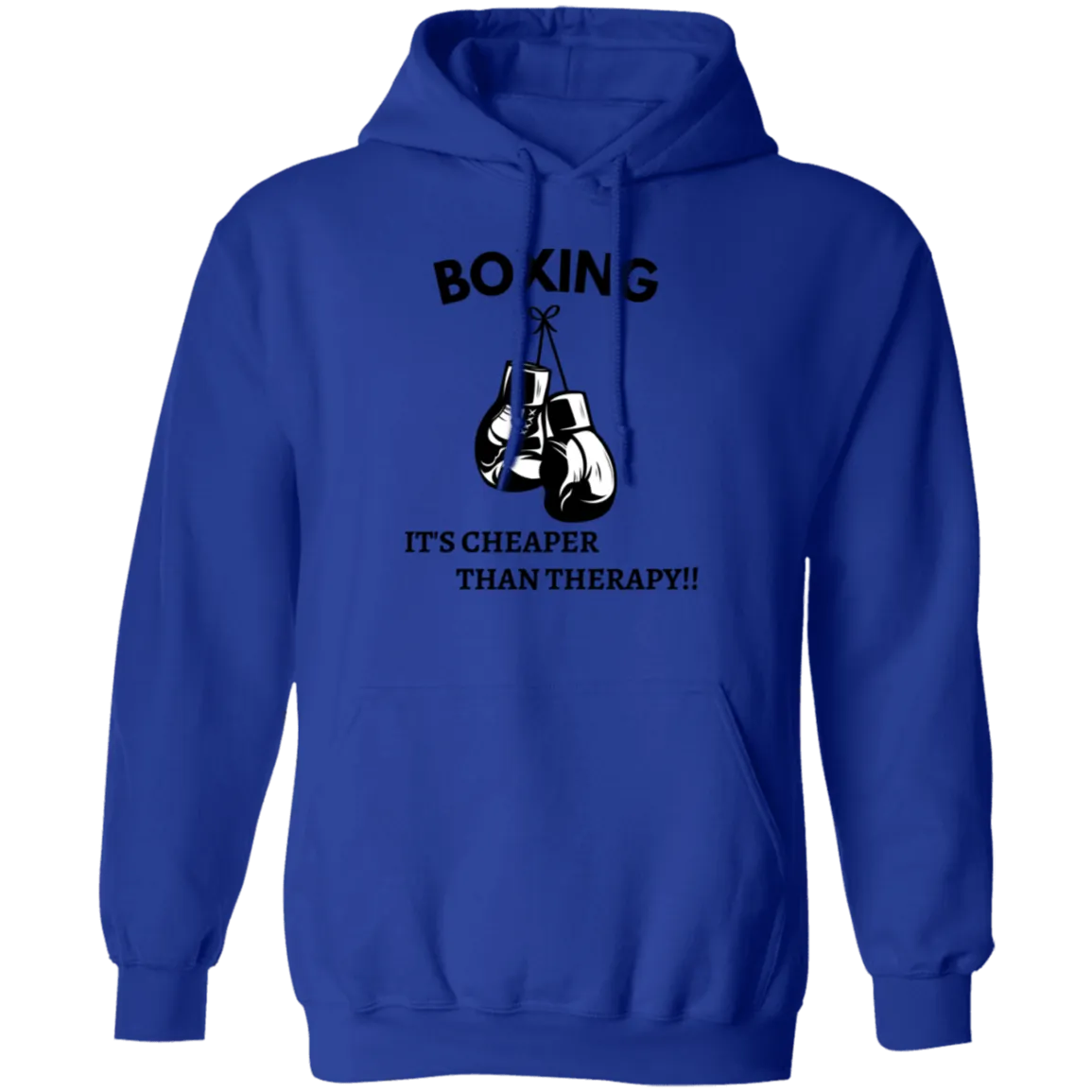 Boxing it's Cheaper ....Pullover Hoodie