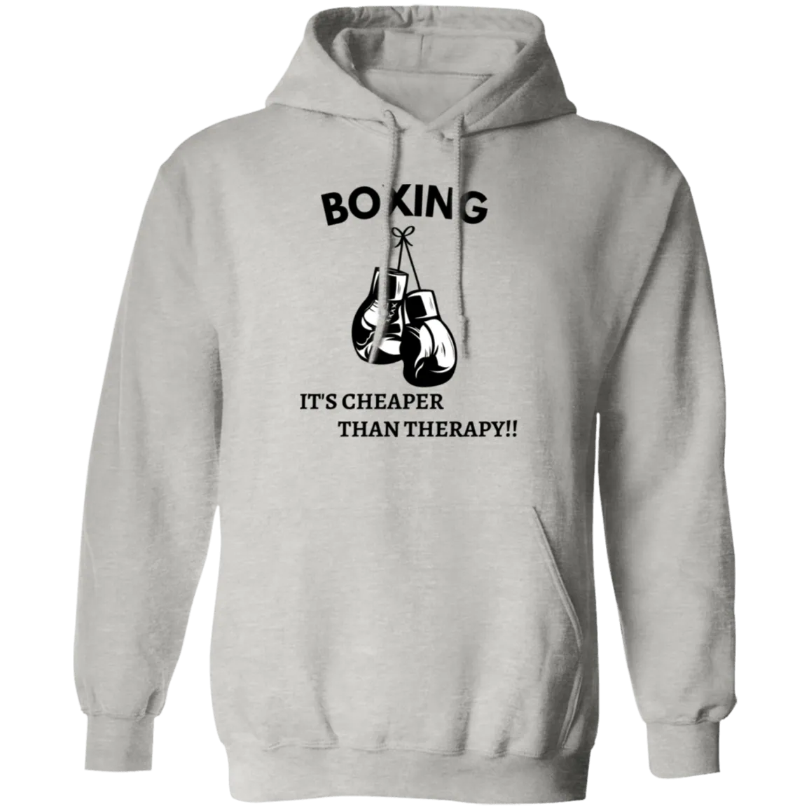 Boxing it's Cheaper ....Pullover Hoodie