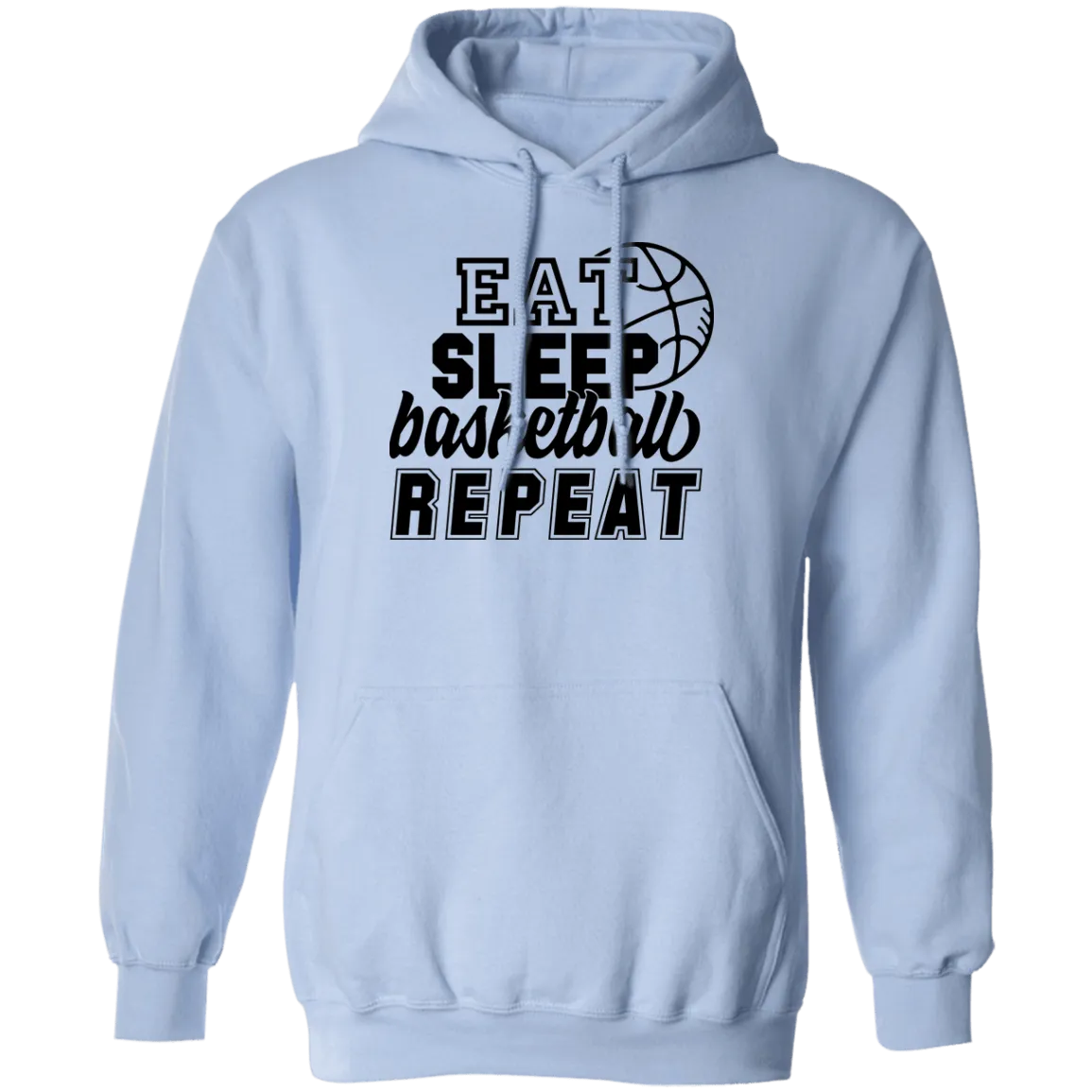 Eat Sleep Basketball ...Pullover Hoodie