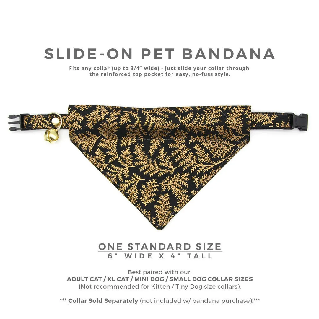 Pet Bandana - "Black Forest" - Gold & Black Bandana for Cat   Small Dog / Christmas, Holiday, New Year's, Wedding / Slide-on Bandana / Over-the-Collar (One Size)